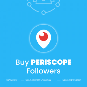 Buy Periscope Followers